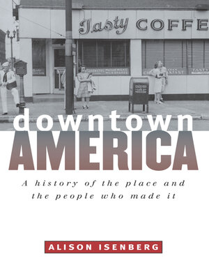 cover image of Downtown America